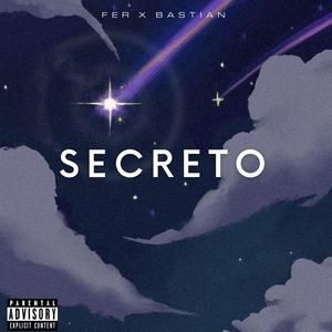 Secreto (feat. Bastian E)