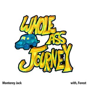 Whole Ass Journey (feat. Forest) [Explicit]