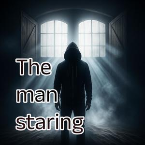 The man staring (feat. YUNG SAINT PAUL, Toxi$ & ilo 7araga)