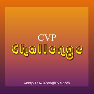CVP Challenge(feat. Musicologo & Menes) (Explicit)