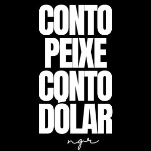 Conto Peixe Conto Dólar 2