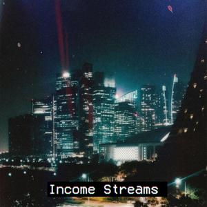 Income streams