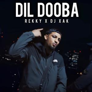 Dil Dooba (feat. Rekky) (Explicit)