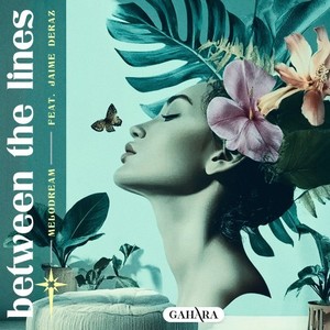 Melodream - Between the Lines