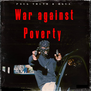 War Against Poverty (Explicit)