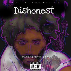 Dishonest (Explicit)