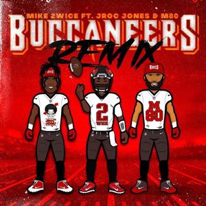 Buccaneers Remix(feat. M80)