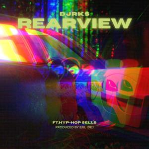 Rearview (feat. Hyp-Hop Sells) [Explicit]