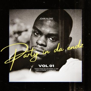 party in da endz (Explicit)