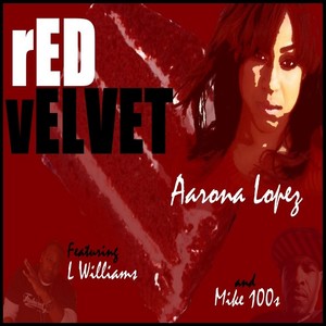 Red Velvet (feat. L Williams & Mike 100s)