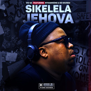 Sikelela Jehova (Main Mix)