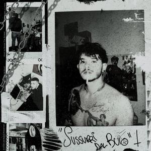 Sussurri Dal Buio(feat. Sinner The Sickest) (Explicit)