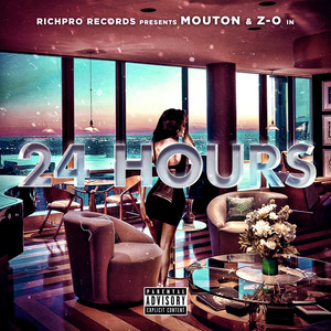 24 Hours (Explicit)