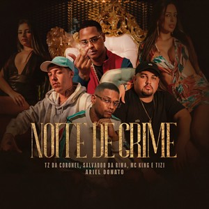 Noite de Crime (Explicit)
