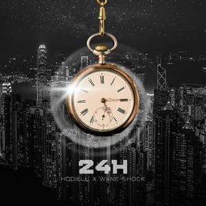 24H (feat. Wane Shock) [Explicit]