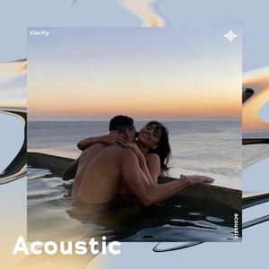 clarity - acoustic