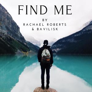 Find Me(feat. Rachael Roberts)
