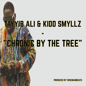 Chronic By The Tree