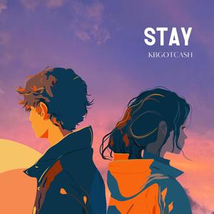 Stay