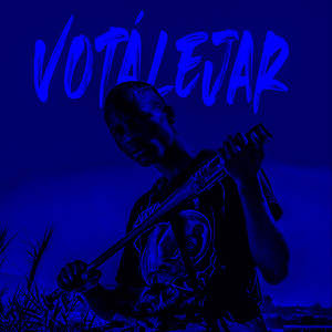 Votalejar (Explicit)