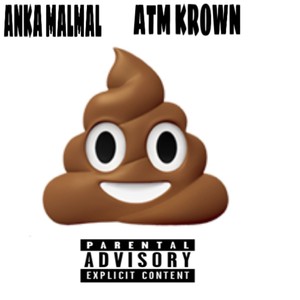 **** (feat. ATM Krown) [Explicit]