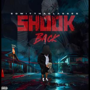 SHOOK BACK (Explicit)