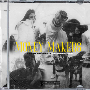 Money Makers (Explicit)