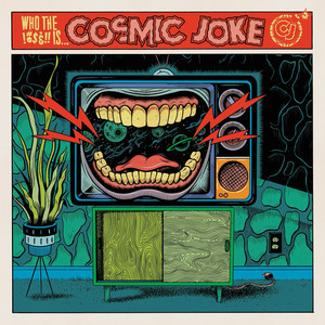 Cosmic Joke (Explicit)