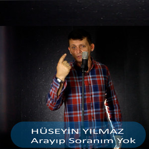 Arayıp Soranım Yok