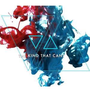 The Kind That Can't