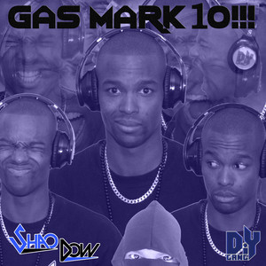 GAS MARK 10!!!