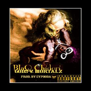 Godz vs Mortalz(feat. M.O.B., J. Arrr, Mickey Factz & 3D Natee) (Explicit)