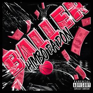 Baller (Explicit)