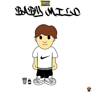 BABY MILO (Explicit)