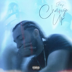 Change Up (Explicit)