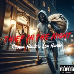 Thief In The Night (feat. Lou Hundo) (Explicit)