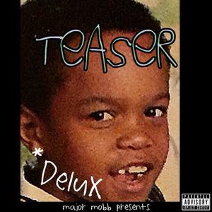 TEASER (Deluxe Edition) [Explicit]