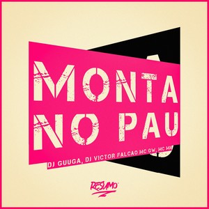 Monta No Pau