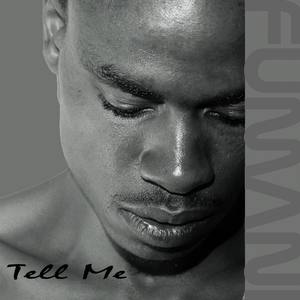 Tell Me (Single)