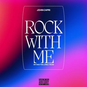 Rock With Me (Explicit)