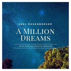 amilliondreamsmusicfromthegreatestshowman