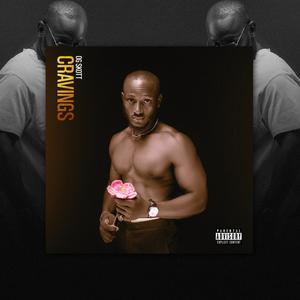 CRAVINGS (Explicit)