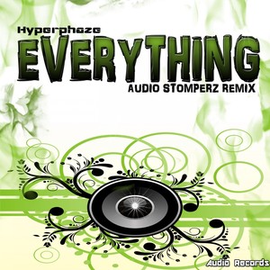 Everything (Audio Stomperz Remix)