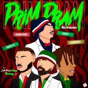 Prim Pram (feat. Leo Brasil, Andry & Twenty3) [Explicit]