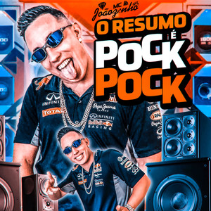 O Resumo É Pock Pock (Explicit)