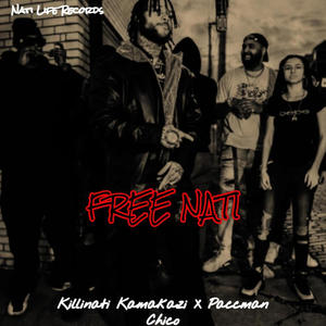 FREE NATI (feat. Paccman Chico) [Explicit]