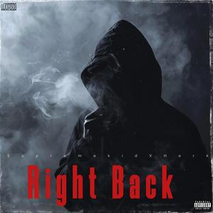 Right Back (fast) (feat. lil herk) [Explicit]