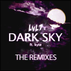 Dark Sky (The Remixes)