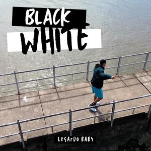 Black white (Explicit)