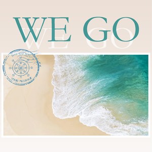 WE GO